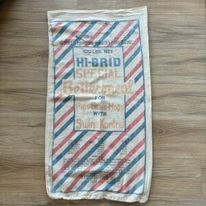 Vintage Cloth Grain Feed Sack Hi-Brid Bettermeal Pig 100lb Cotton Geerlings Mill